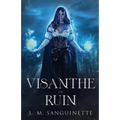 Visanthe in Ruin