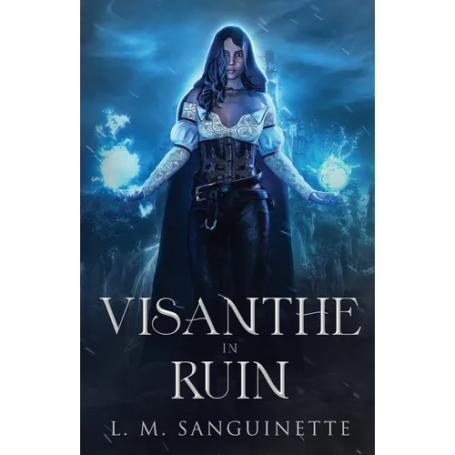 Visanthe in Ruin