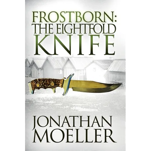 Frostborn: The Eightfold Knife
