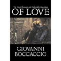 The Most Pleasant and Delectable Questions of Love by Giovanni Boccaccio, Fiction, Classics, Literary