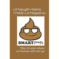 SmartPoop 1.0: This AI went where no human will ever go