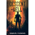 Descent into Hell: A Modern Reimagining of Dante's Inferno