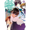 My Instant Death Ability Is So Overpowered, No One in This Other World Stands a Chance Against Me! --Ao--, Vol. 6 (Manga)