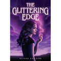 The Glittering Edge