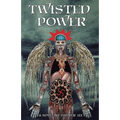 Twisted Power