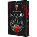 The Bounty of Blood and Nails: Deluxe Limited Edition