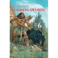 Lin Carter's Flashing Swords! #6: A Sword & Sorcery Anthology Edited by Robert M. Price