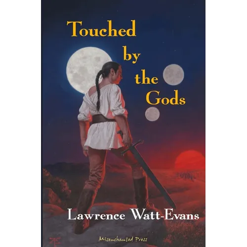 Touched by the Gods