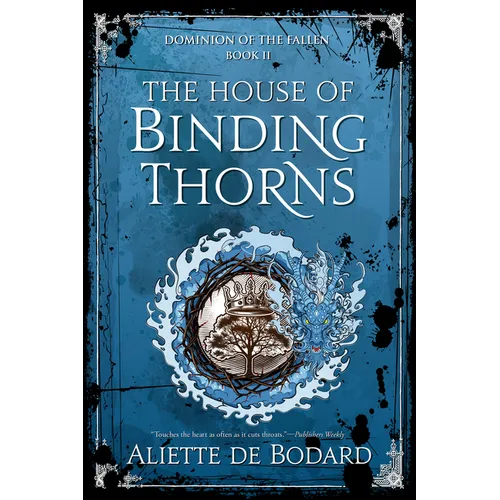 The House of Binding Thorns