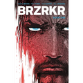 Brzrkr Book One