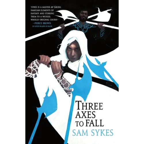 Three Axes to Fall
