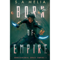 Born Of Empire