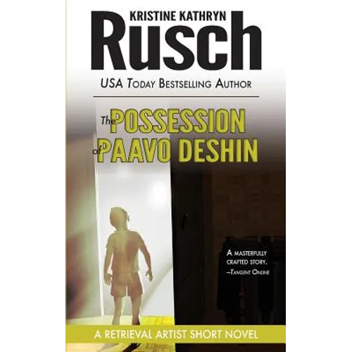 The Possession of Paavo Deshin: A Retrieval Artist Short Novel