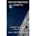 Remembered Earth Short Stories: Vol. 5