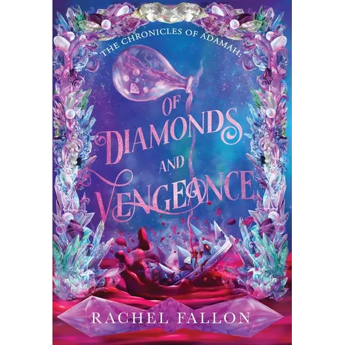 Of Diamonds and Vengeance