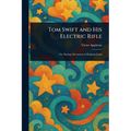 Tom Swift and His Electric Rifle