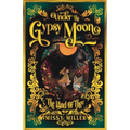 Under The Gypsy Moon: The Land of Thee