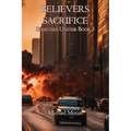 Believers Sacrifice: Believers United Book 3