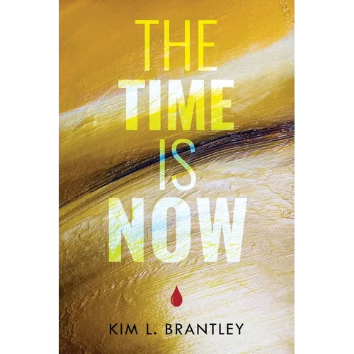 The Time is Now