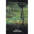 Collective Chaos: An Apocalyptic Anthology