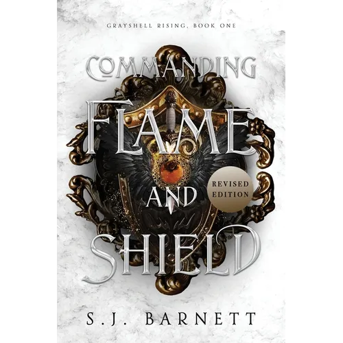Commanding Flame And Shield