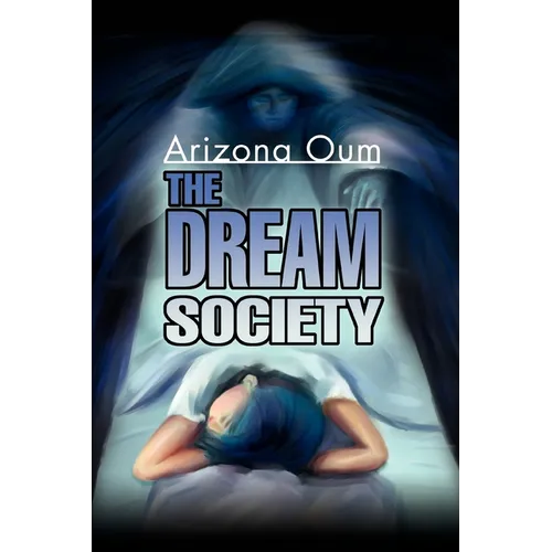 The Dream Society