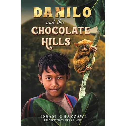 Danilo and the Chocolate Hills