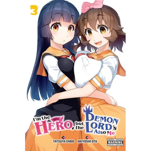 I'm the Hero, But the Demon Lord's Also Me, Vol. 3