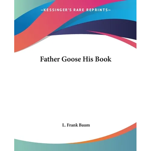 Father Goose His Book