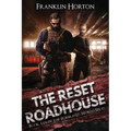The Reset Roadhouse: Book Ten in The Borrowed World Series
