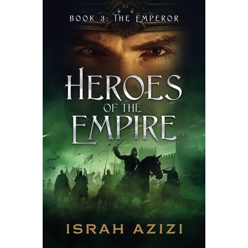 Heroes of the Empire Book 3: The Emperor
