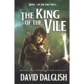 The King of the Vile