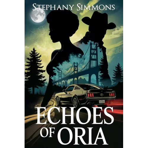 Echoes of Oria