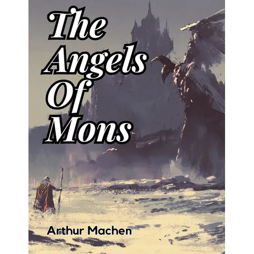 The Angels Of Mons