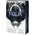 Fate of a Faux