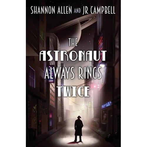 The Astronaut Always Rings Twice