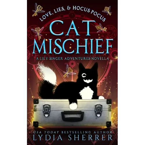 Love, Lies, and Hocus Pocus Cat Mischief