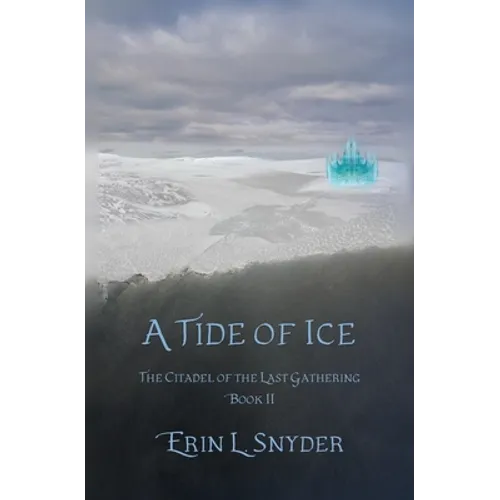 A Tide of Ice