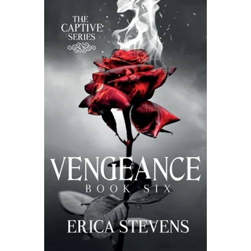 Vengeance (The Captive Series, Book 6)