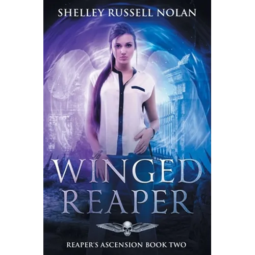 Winged Reaper: Reaper's Ascension Book Two