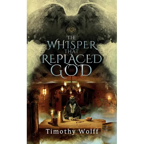 The Whisper that Replaced God