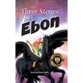 The Three Stones of Ebon