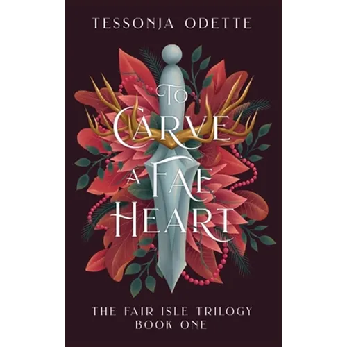 To Carve a Fae Heart