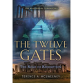 The Twelve Gates: The Road to Redemption