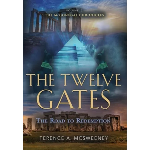 The Twelve Gates: The Road to Redemption