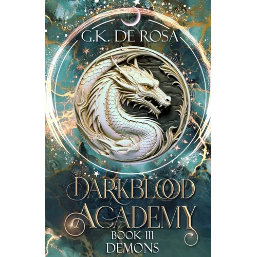 Darkblood Academy: Book Three: Demons