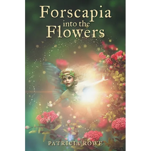 Forscapia into the Flowers