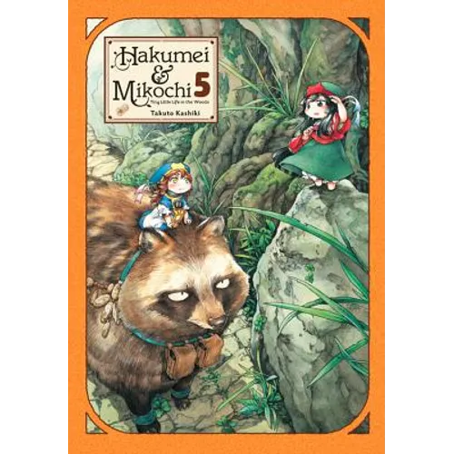 Hakumei & Mikochi: Tiny Little Life in the Woods, Vol. 5
