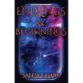 Endlings and Beginnings