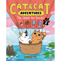 Cat & Cat Adventures: The Quest for Snacks: A Graphic Novel